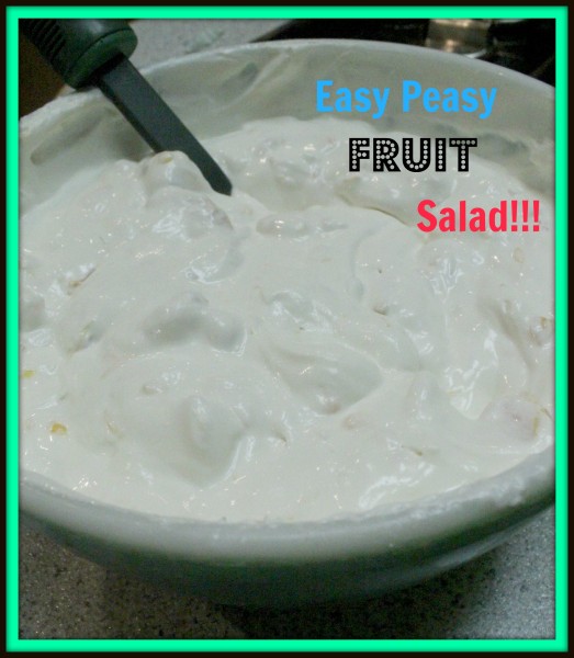Easy Peasy Fruit Salad!